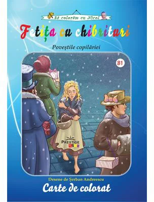 Fetita cu chibrituri. Colectia Sa coloram cu Nicol