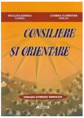 Consiliere si Orientare - Nicoleta Adriana Florea