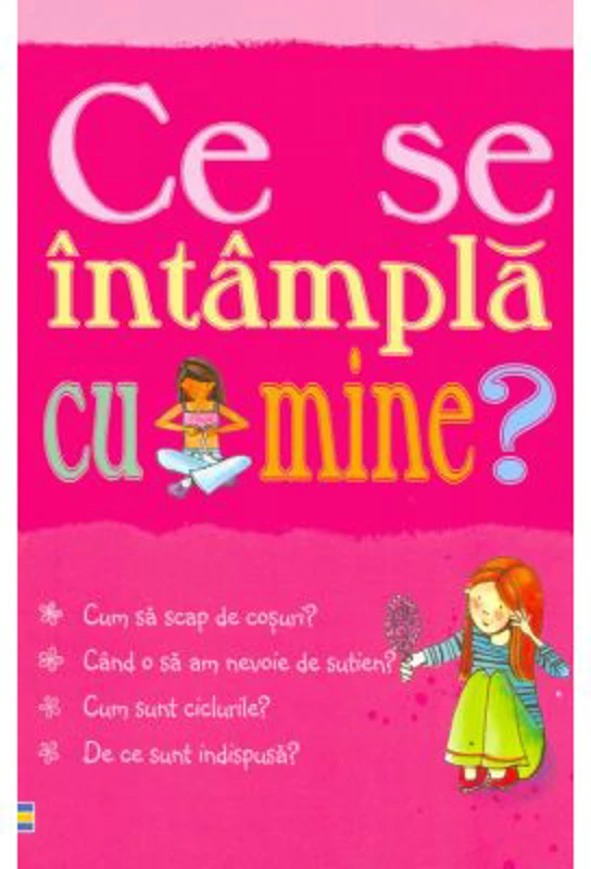 Ce se intampla cu mine? Pentru fete - Susan Meredith