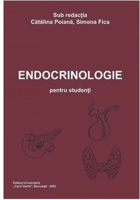 Endocrinologie pentru studenti - Catalina Poiana