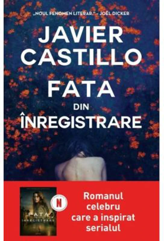Fata din inregistrare - Javier Castillo