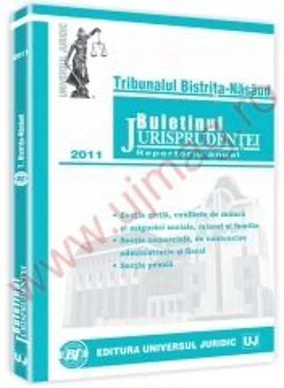 Buletinul Jurisprudentei. Tribunalul Bistrita-Nasaud