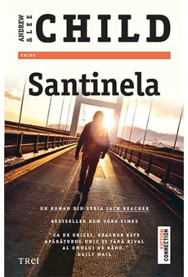 Santinela - Lee Child, Andrew Child