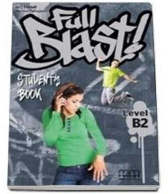 Full Blast! Student's Book B2 level - H. Q. Mitchell