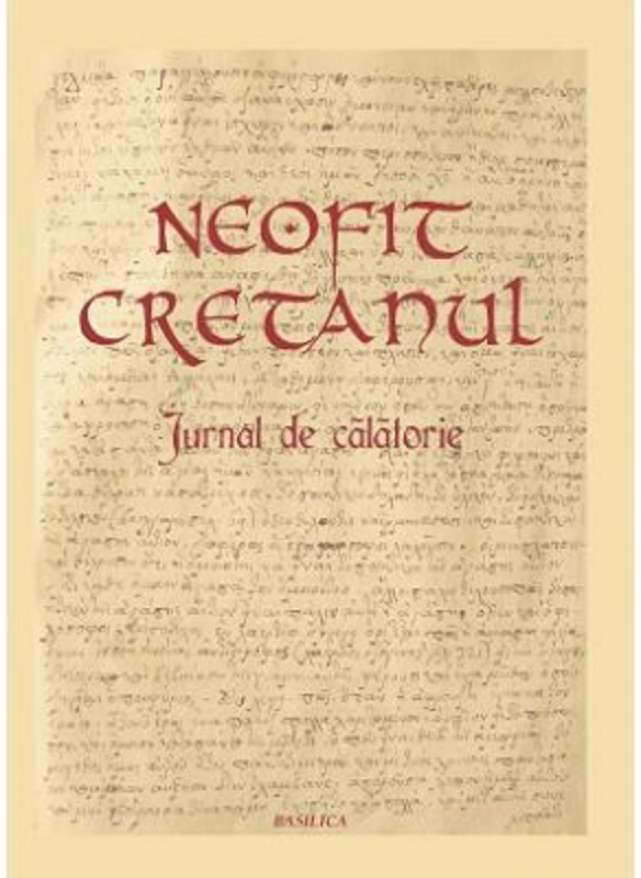 Jurnal de calatorie - Neofit Cretanul