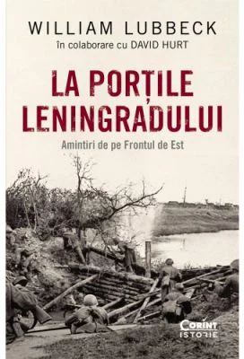 La portile Leningradului - William Lubbeck, David B. Hurt