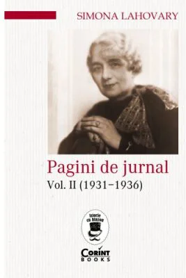 Pagini de jurnal vol. 2 (1931-1936) - Simona Lahovary