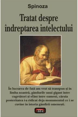 Tratat despre indreptarea intelectului – Spinoza