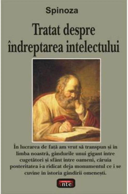 Tratat despre indreptarea intelectului – Spinoza