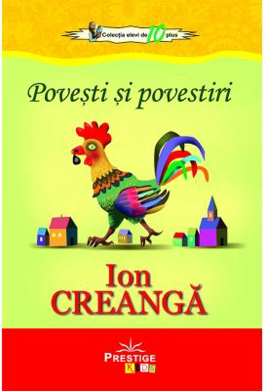 Povesti si povestiri - Ion Creanga
