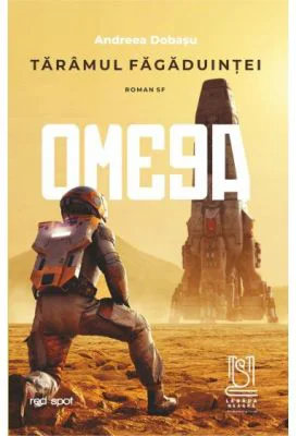 Taramul fagaduintei. OMEGA - Andreea Dobasu