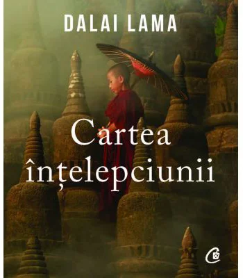 Cartea intelepciunii - Dalai Lama