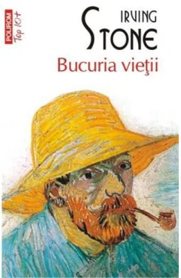 Bucuria vietii - Irving Stone