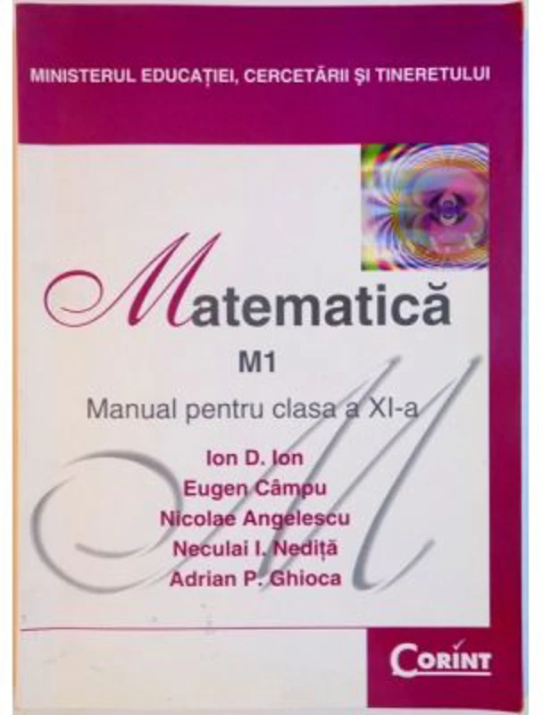 Manual matematica M1 clasa a 11-a - Ion D. Ion