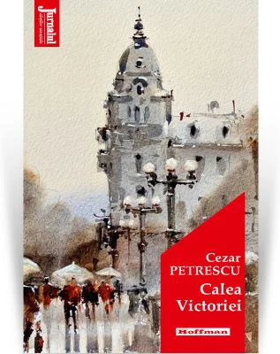 Calea Victoriei. Editia 2020 - Cezar Petrescu