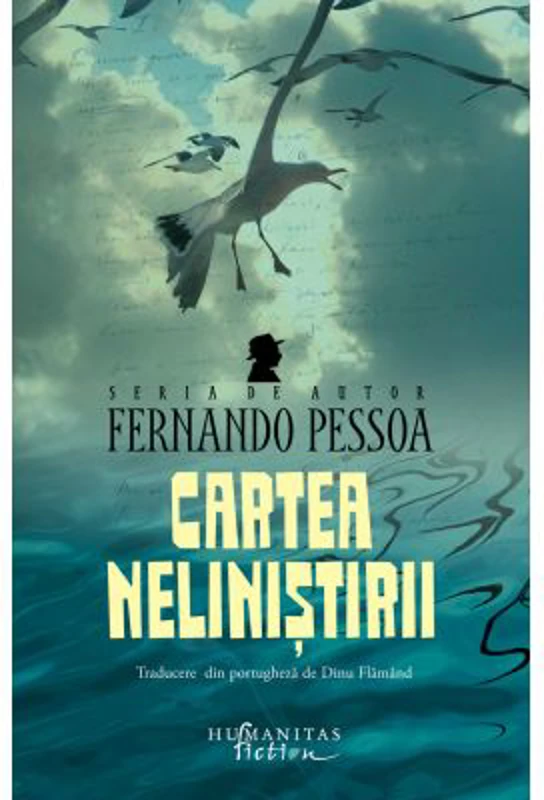 Cartea nelinistirii - Fernando Pessoa