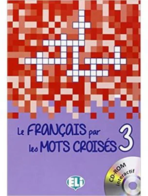 Le français par les mots croisés. Book 3 + DVD-ROM