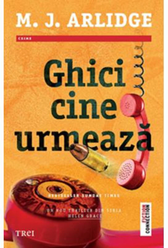 Ghici cine urmeaza - M. J. Arlidge