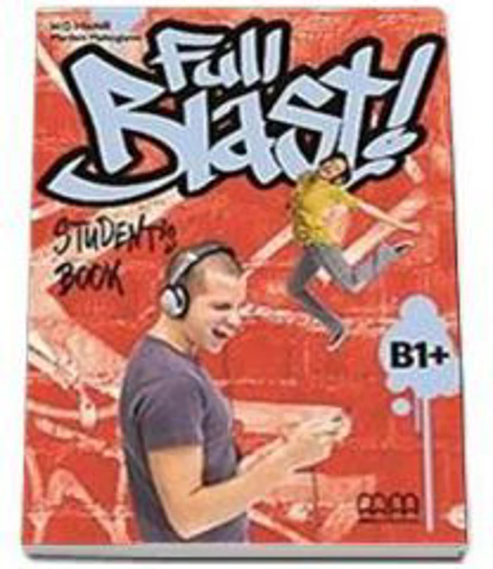 Full Blast! Student's Book B1 plus level - H. Q Mitchell