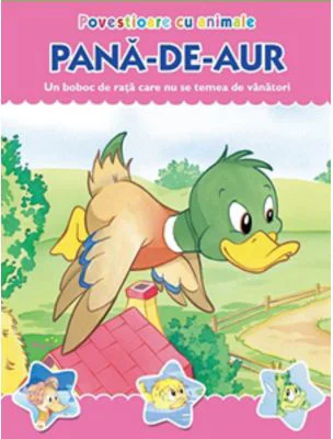 Povestioare cu animale. Pana-de-aur