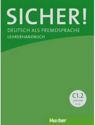 Sicher! C1. 2 Lehrerhandbuch - Sonke Andresen