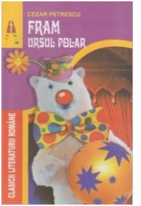 Fram, ursul polar - Cezar Petrescu