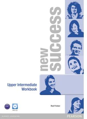 New Success Upper Intermediate Workbook - Peter Moran
