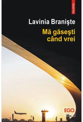 Ma gasesti cand vrei - Lavinia Braniste