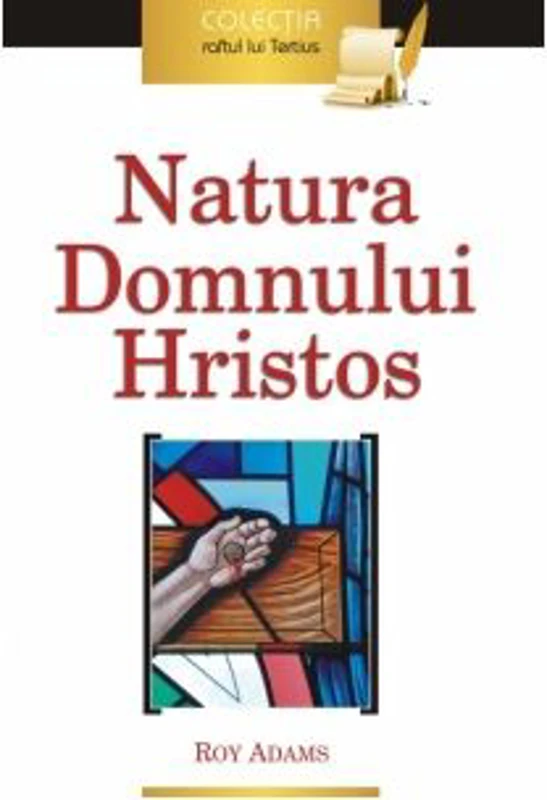 Natura Domnului Hristos