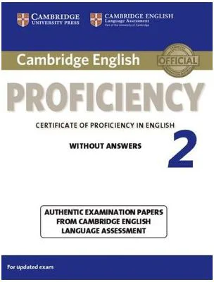 Cambridge English Proficiency 2 Student's Book without Answers