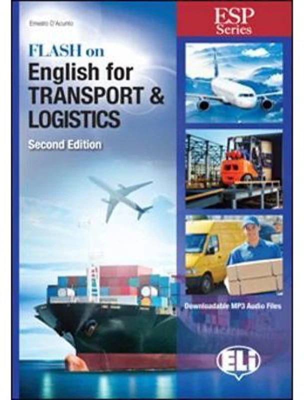 Flash on English for Specific Purposes. Transport and Logistics