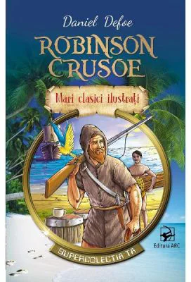 Robinson Crusoe - Daniel Defoe