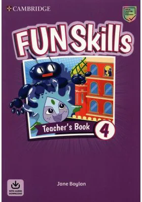 Fun Skills Level 4, Teacher's Book with Audio Download - Jane Boylan
