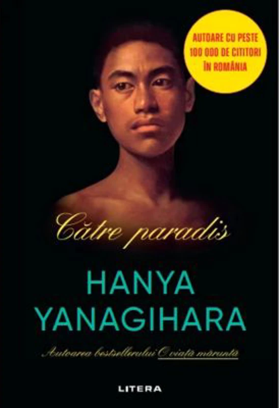 Catre paradis - Hanya Yanagihara