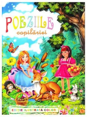 Poeziile copilariei. Editie ilustrata color