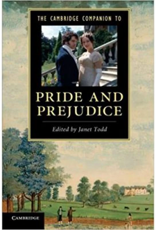The Cambridge Companion to 'Pride and Prejudice' - Janet Todd
