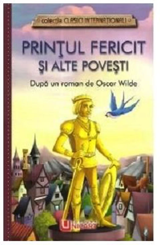 Printul fericit si alte povesti - Oscar Wilde
