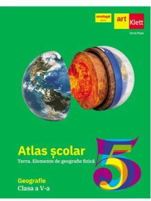 Atlas geografic scolar. Terra. Clasa a 5-a - Ionut Popa