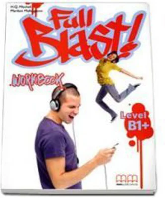 Full Blast! Workbook B1 plus level - H. Q. Mitchell