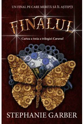 Finalul - Stephanie Garber