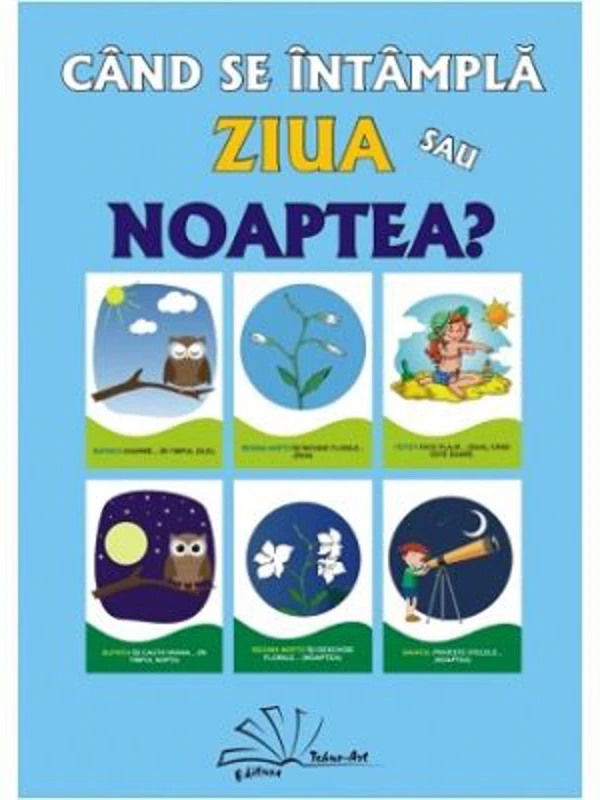 Cand se intampla, ziua sau noaptea?