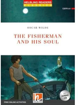 The Fisherman and his Soul - Oscar Wilde