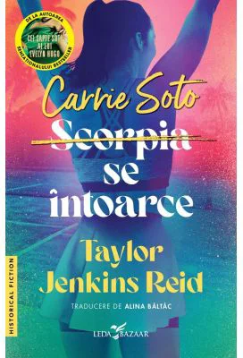 Carrie Soto se intoarce - Taylor Jenkins Reid
