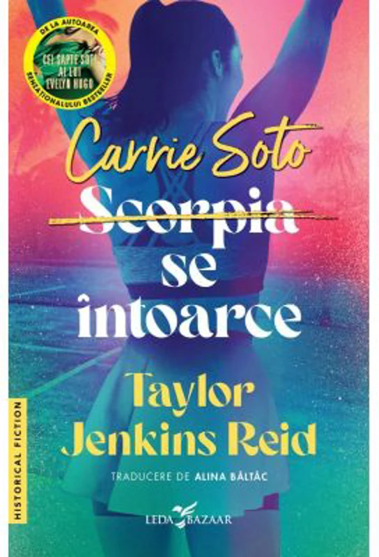 Carrie Soto se intoarce - Taylor Jenkins Reid