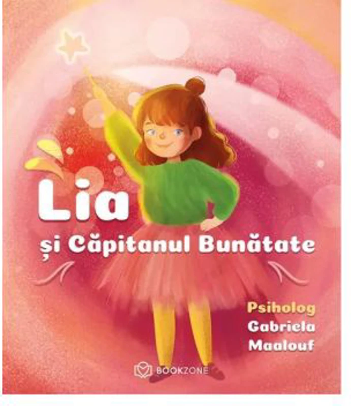 Lia si Capitanul Bunatate - Gabriela Maalouf