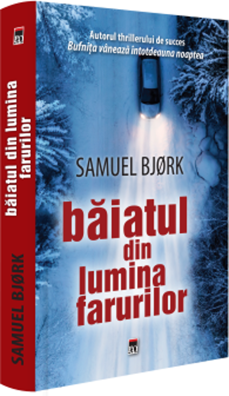 Baiatul din lumina farurilor - Samuel Bjork