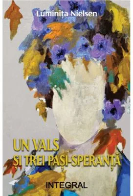Un vals si trei pasi-speranta - Luminita Nielsen