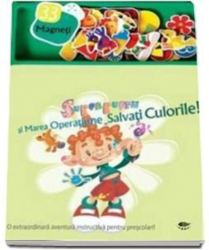 Superpustii si Marea Operatiune Salvati Culorile