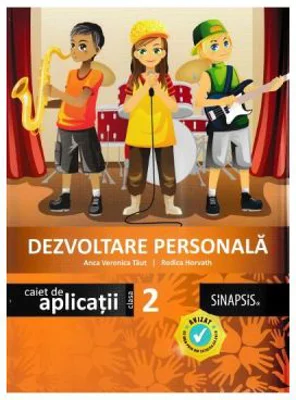 Dezvoltare personala. Caiet de aplicatii pentru clasa a 2-a - Anca Veronica Taut