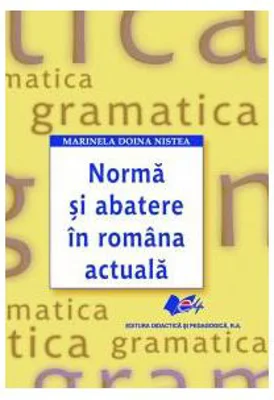 Norma si abatere in romana actuala